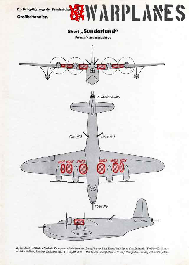 The Sunderland illustrated as a 3-view drawing in the German aircraft recognition manual of the Kriegsmarine including the positions of the guns and fuel tanks.